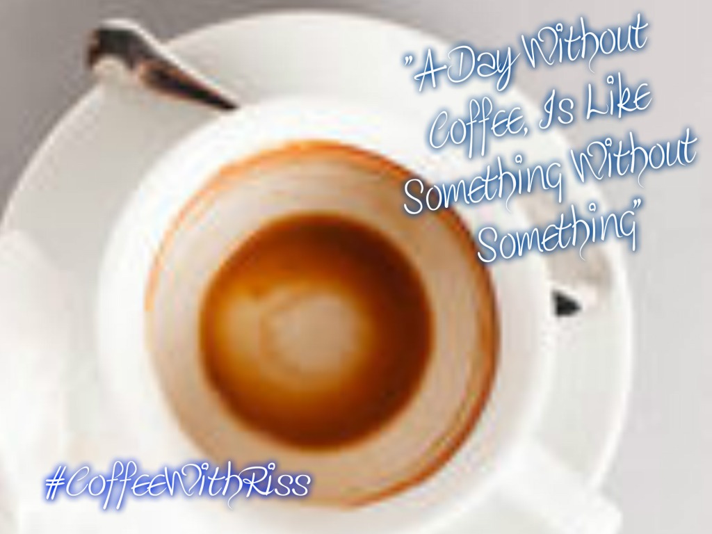 10 Of My Favorite Coffee Quotes